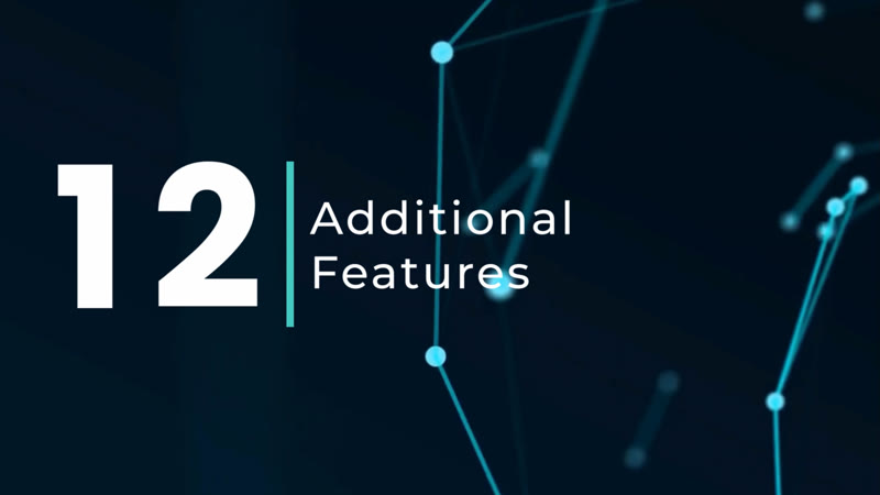 Additional Features